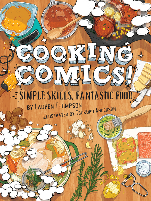 Title details for Cooking Comics! by Lauren Thompson - Available